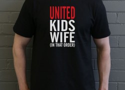 United Kids Wife (In That Order) T-Shirt